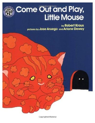 cover image Come Out and Play, Little Mouse