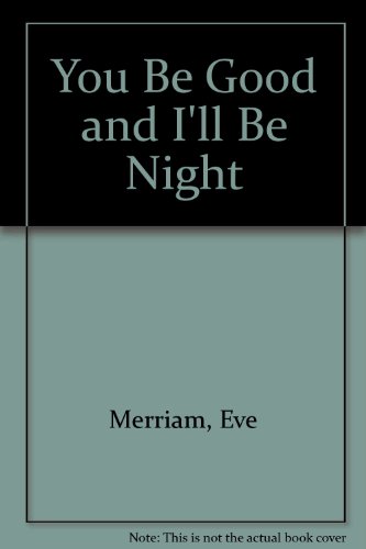 cover image You Be Good & I'll Be Night: Jump-On-The-Bed Poems