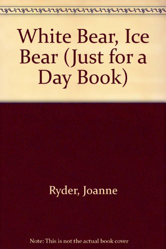cover image White Bear, Ice Bear