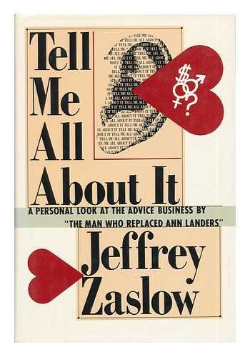 cover image Tell Me All about It: A Personal Look at the Advice Business