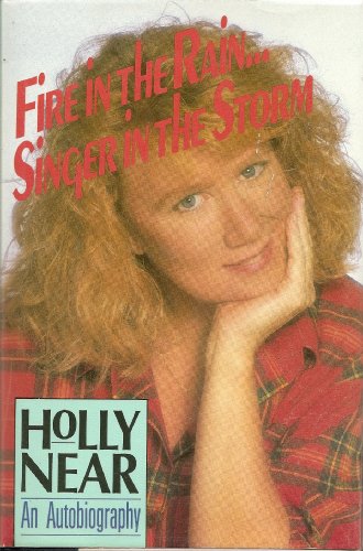 cover image Fire in the Rain-- Singer in the Storm: An Autobiography