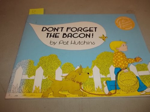 cover image Don't Forget the Bacon!