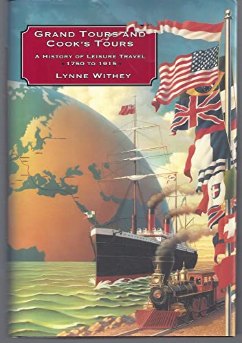 cover image Grand Tours and Cooks' Tours: A History of Leisure Travel, 1750 to 1915