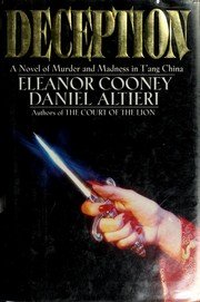 cover image Deception: A Novel of Murder and Madness in T'Ang China