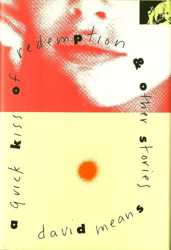 cover image A Quick Kiss of Redemption: And Other Stories
