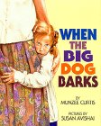 cover image When the Big Dog Barks