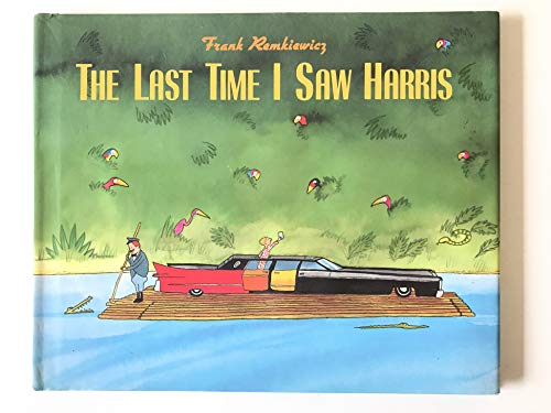 cover image The Last Time I Saw Harris