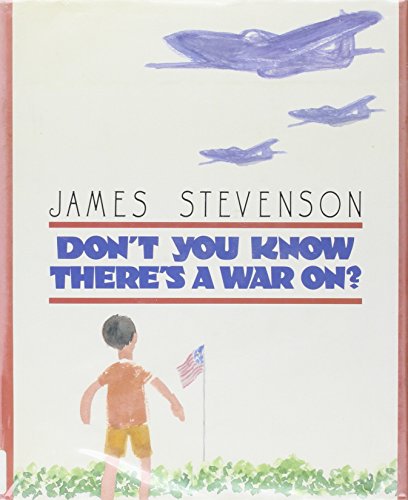 cover image Don't You Know There's a War On?