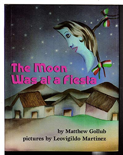 cover image The Moon Was at a Fiesta