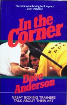 cover image In the Corner: Great Boxing Trainers Talk about Their Art