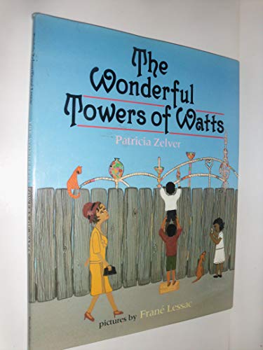 cover image The Wonderful Towers of Watts