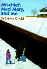 cover image Mischief, Mad Mary, and Me
