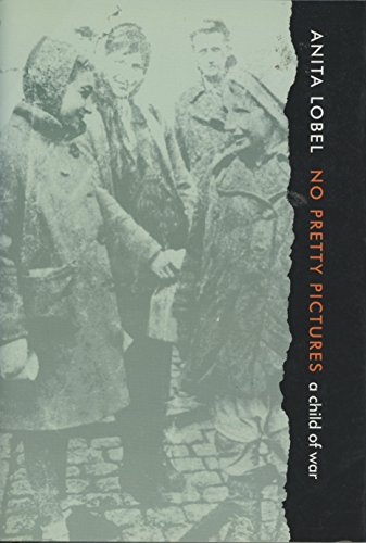 cover image No Pretty Pictures: A Child of War
