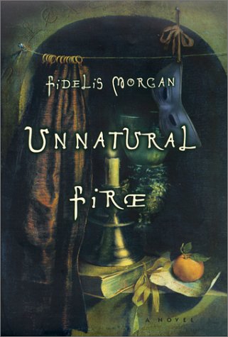 cover image UNNATURAL FIRE: A Countess Ashby de la Zouche Mystery 