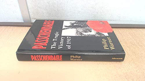 cover image Passchendaele: The Tragic Victory of 1917