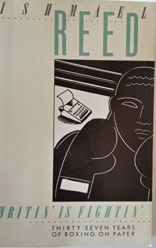 cover image Writin' Is Fightin': Thirty-Seven Years of Boxing on Paper