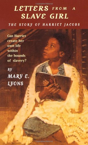 cover image Letters from a Slave Girl: The Story of Harriet Jacobs
