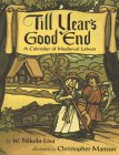 cover image Till Year's Good End: A Calendar of Medieval Labors