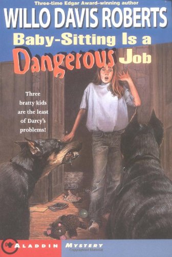 cover image Baby-Sitting Is a Dangerous Job