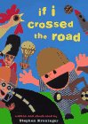 cover image If I Crossed the Road