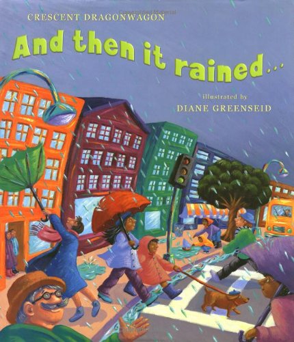 cover image AND THEN IT RAINED...