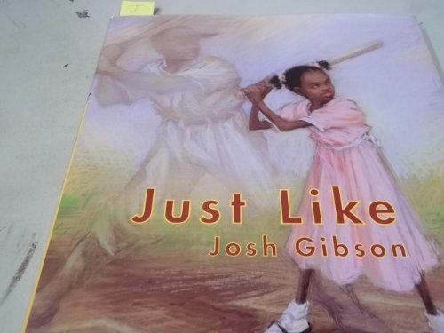 cover image JUST LIKE JOSH GIBSON