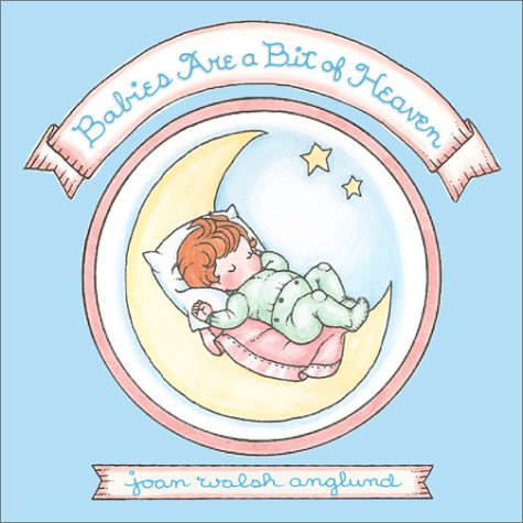 cover image Babies Are a Bit of Heaven