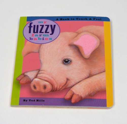 cover image My Fuzzy Farm Babies