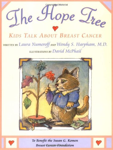 cover image The Hope Tree: Kids Talk about Breast Cancer