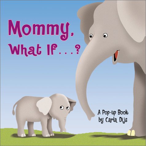 cover image Mommy, What If...?