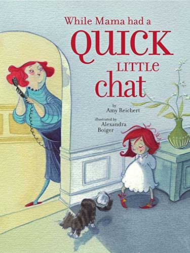 cover image While Mama Had a Quick Little Chat