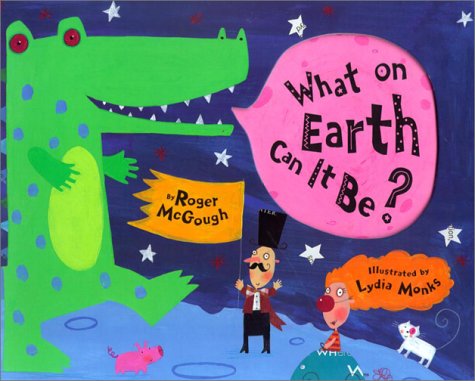 cover image What on Earth Can It Be?