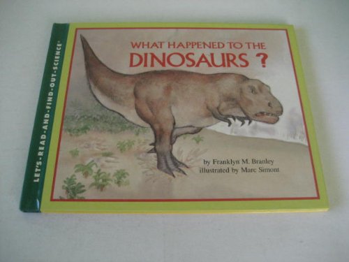 cover image What Happened to the Dinosaurs?