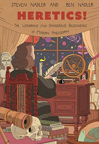 cover image Heretics: The Wondrous (and Dangerous) Beginnings of Modern Philosophy