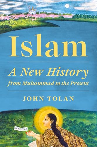 cover image Islam: A New History from Muhammad to the Present