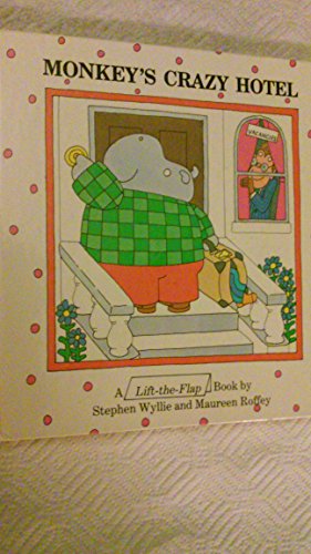 cover image Monkey's Crazy Hotel: Stephen Wyllie