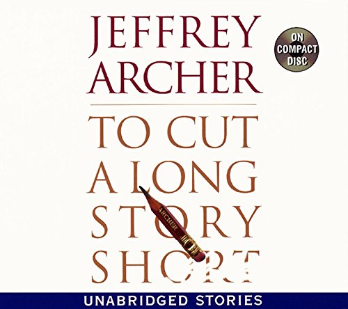 cover image TO CUT A LONG STORY SHORT