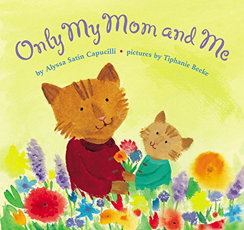 cover image Only My Mom and Me