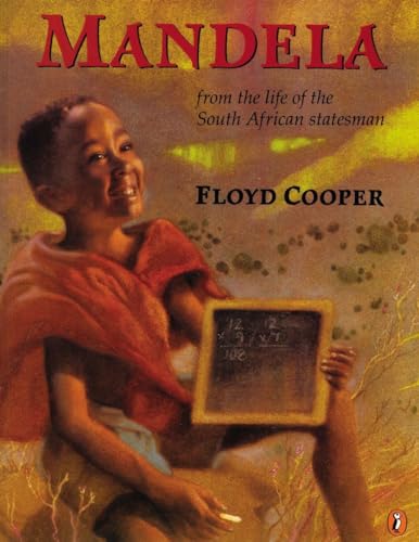 cover image Mandela: From the Life of the South Afican Statesman