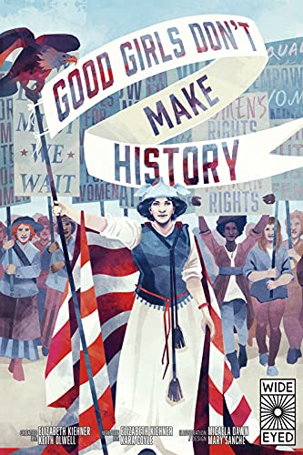 cover image Good Girls Don’t Make History