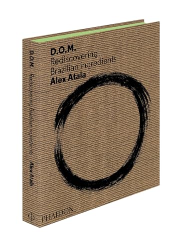 cover image D.O.M. Rediscovering Brazilian Ingredients