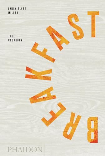 cover image Breakfast: The Cookbook