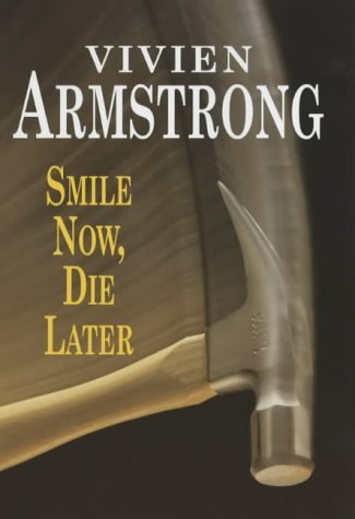 cover image SMILE NOW, DIE LATER