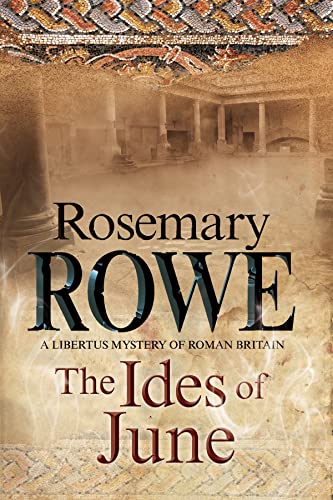 cover image The Ides of June: A Libertus Mystery