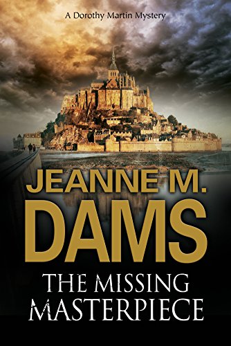 cover image The Missing Masterpiece: A Dorothy Martin Mystery