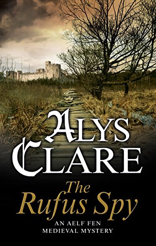 cover image The Rufus Spy: An Aelf Fen Mystery