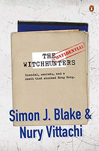 cover image The Witchhunters: Scandal, Secrets, and a Death that Shocked Hong Kong
