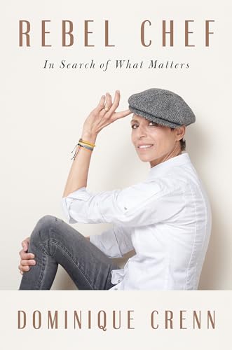 cover image Rebel Chef: In Search of What Matters