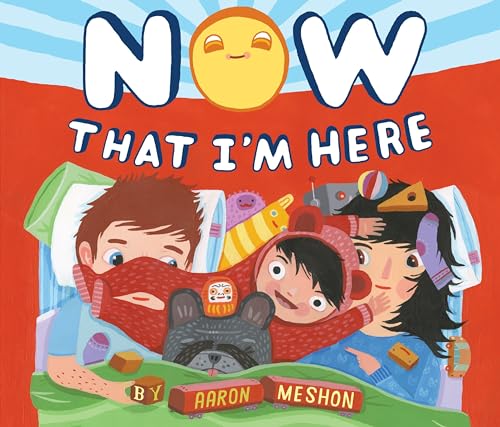 cover image Now That I’m Here