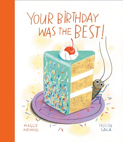 cover image Your Birthday Was the Best!